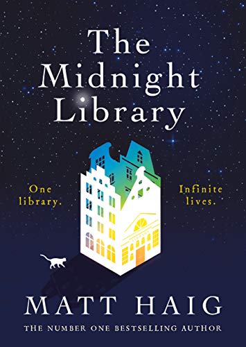 The Midnight Library: The Multi-million Copy Bestseller