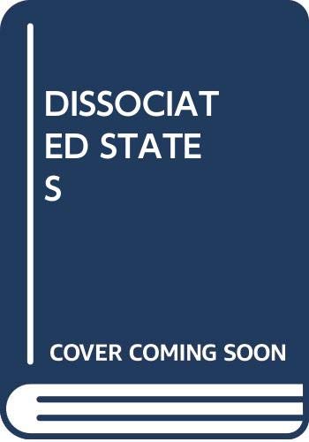 Dissociated States