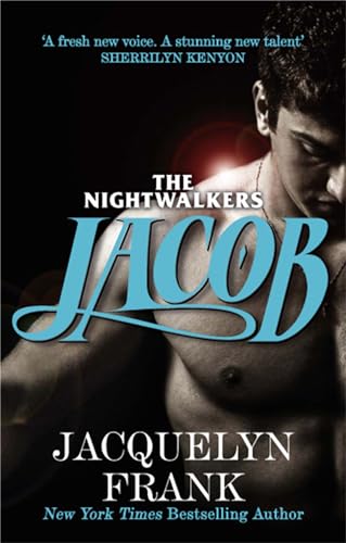 Jacob (Nightwalkers, #1)
