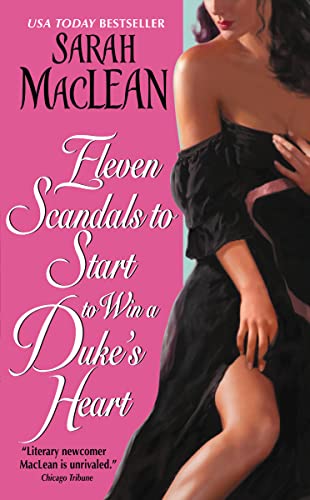 Eleven Scandals to Start to Win a Duke's Heart (Love by Numbers, #3)