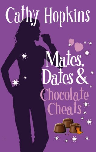 Mates, Dates & Chocolate Cheats (Mates, Dates, #10)