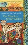 The Miracle at Speedy Motors (No. 1 Ladies' Detective Agency #9)