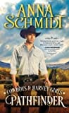 Pathfinder (Cowboys & Harvey Girls, #3)