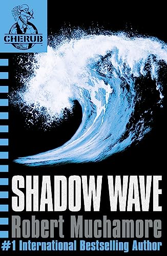 Shadow Wave (Cherub, #12)