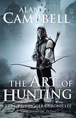 The Art of Hunting (The Gravedigger Chronicles, #2)
