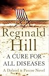 A Cure For All Diseases (Dalziel & Pascoe, #23)