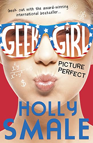 Picture Perfect (Geek Girl, #3)