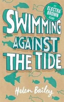 Swimming Against the Tide (Electra Brown, #3)