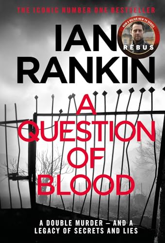 A Question of Blood (Inspector Rebus, #14)