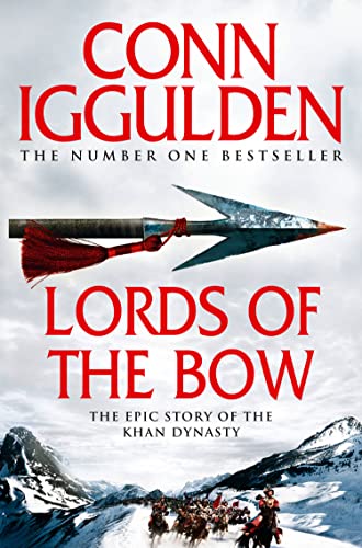 Lords Of The Bow (Conqueror, #2)