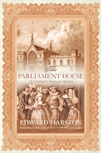 The Parliament House (Christopher Redmayne, #5)