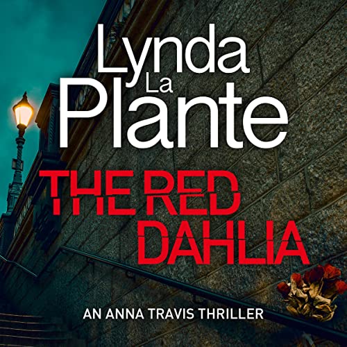 The Red Dahlia (Anna Travis #2)