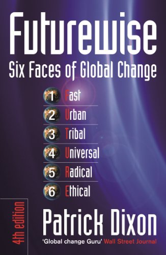 Futurewise: Six Faces of Global Change