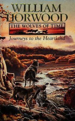 Journeys to the Heartland (The Wolves of Time, #1)
