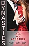 Dynasties The Jarrods: Claiming Her Billion-Dollar Birthright / Falling For His Proper Mistress / Wedding His Takeover Target (Dynasties: The Jarrods #1, 2, 5)