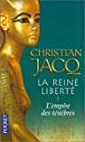 LEmpire des ténèbres (La reine liberté, #1)