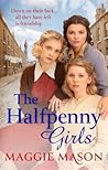 The Halfpenny Girls (The Halfpenny Girls, #1)