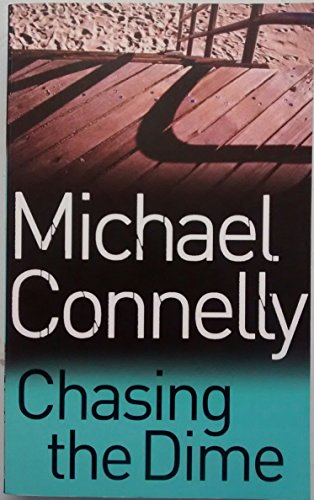 Chasing The Dime (Harry Bosch Universe, #12)
