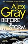 Before the Storm (DSI William Lorimer)