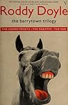 The Barrytown Trilogy: The Commitments / The Snapper / The Van