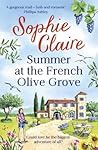Summer at the French Olive Grove