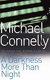 A Darkness More Than Night (Harry Bosch, #7; Harry Bosch Universe, #10)