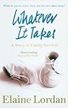Whatever It Takes: A Story of Family Survival