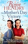 The Mother's Day Victory (Women on the Home Front)
