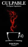 Culpable The Bygone Acquaintance