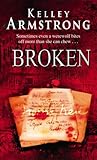 Broken (Women of the Otherworld, #6)