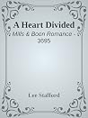 A Heart Divided