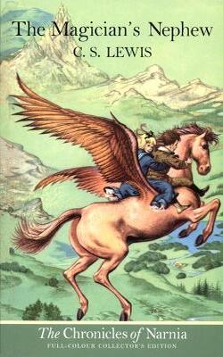 The Magician's Nephew (The Chronicles of Narnia, #6) by C.S. Lewis,