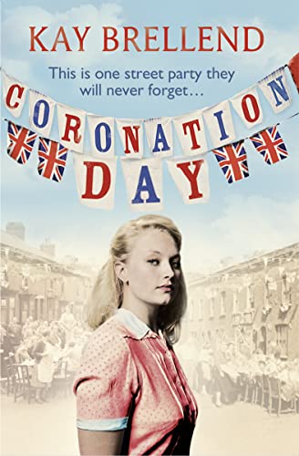 Coronation Day (Campbell Road Saga #3)