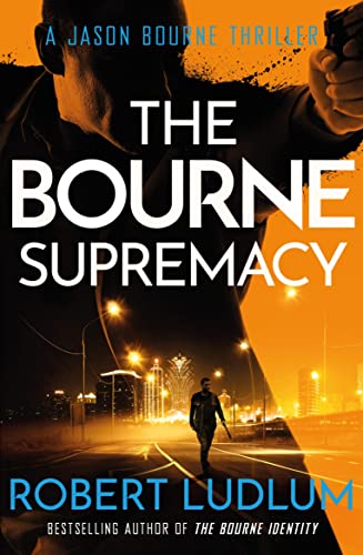 The Bourne Supremacy (Jason Bourne, #2)