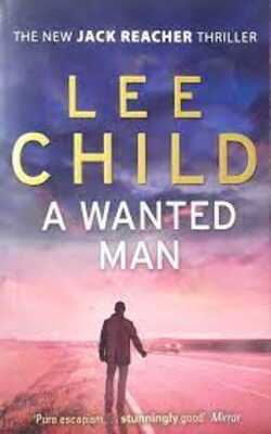 A Wanted Man (Jack Reacher, #17)