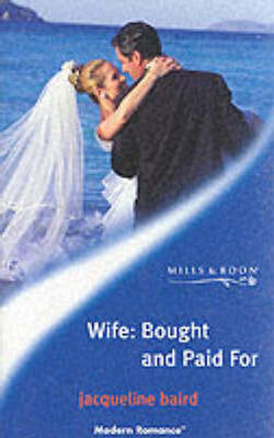 Wife: Bought and Paid For