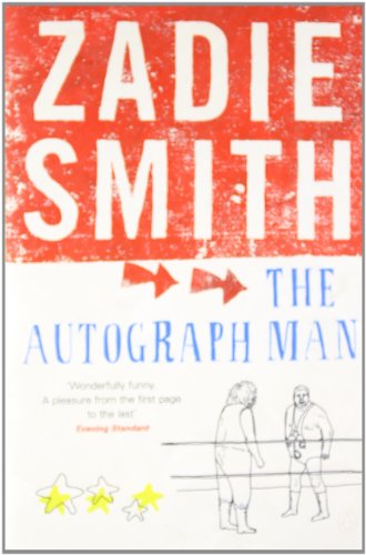 The Autograph Man by Zadie Smith (paperback)
