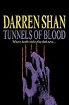 Tunnels of Blood (The Saga of Darren Shan, #3)