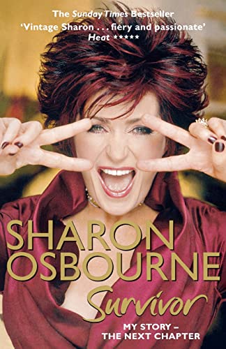 Sharon Osbourne Survivor: My Story The Next Chapter