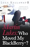 Martin Lukes: Who Move