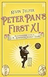 Peter Pan's First XI: The Extraordinary Story of J. M. Barrie's Cricket Team