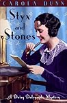 Styx and Stones (Daisy Dalrymple, #7)