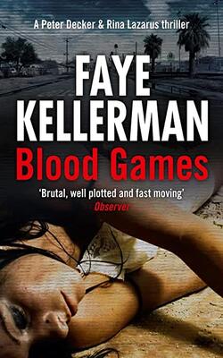 Blood Games (Peter Decker/Rina Lazarus #20)