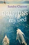 Dolphins Under My Bed (Voyager #1)
