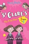 St Clare's: The First Year: The Twins at St Clare's / The O'Sullivan Twins / Summer Term at St Clare's