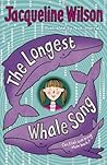 LONGEST WHALE SONG, THE