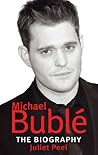 Michael Bublé: The Biography