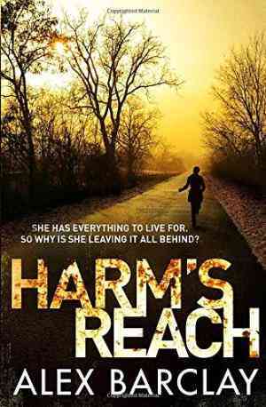 Harm’s Reach (Ren Bryce, #4)
