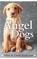 Angel Dogs