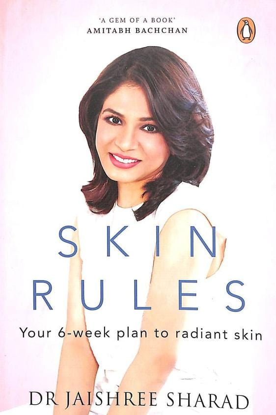 Skin Rules: Your 6-week Plan to Radiant Skin Paperback